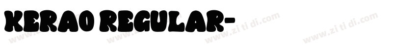 Kerao Regular字体转换